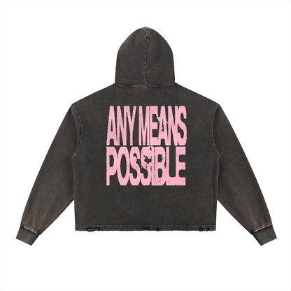 Any Means Possible Hoodie